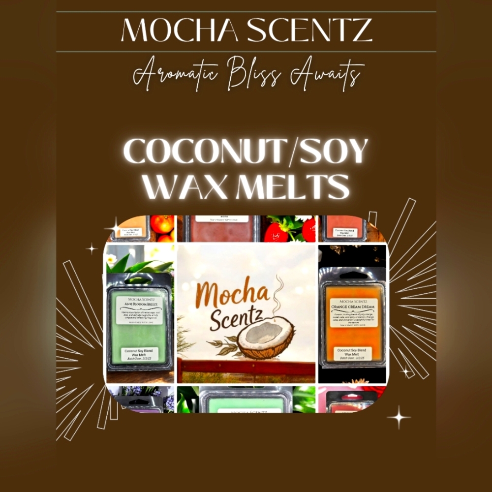 FLYER Coconut/Soy Wax Melts By Mocha Scentz